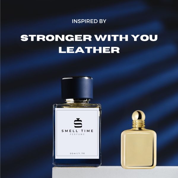STRONGER WITH YOU LEATHER